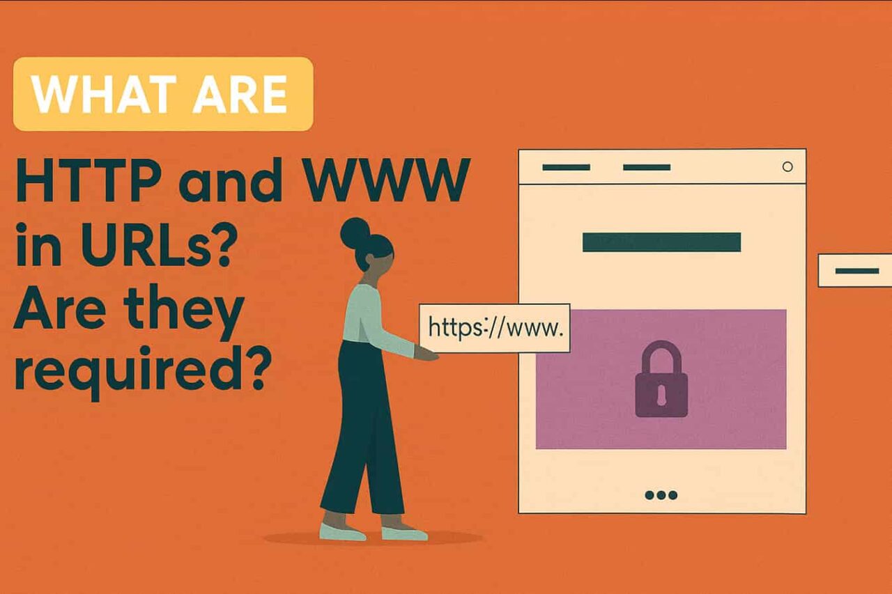 What Are HTTP, HTTPS, and WWW? Explained in Simple Words